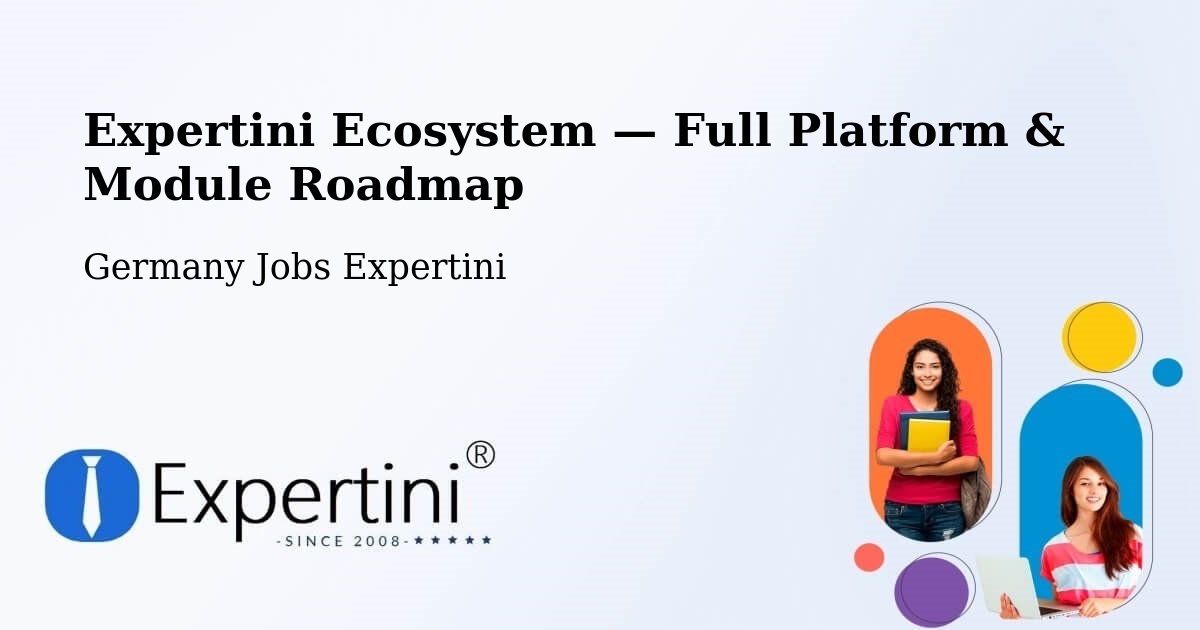 Expertini Ecosystem — Full Platform & Module Roadmap – Lindau